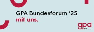 Logo des Bundesforums 2025 der Gewerkschaft GPA "mit uns."