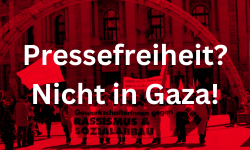 Pressefreiheit? Nicht in Gaza!