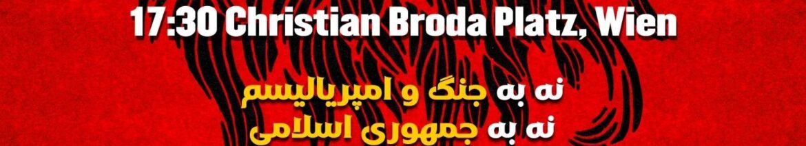 Demoaufruf mit Zeit, Ort und Forderungen auf Farsi