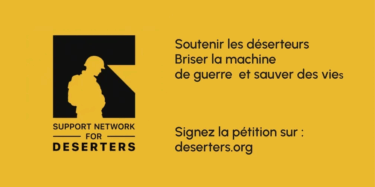 Logo des Aufrufs des Support Networt for Deserters. Deserteure unterstützen. Die Kriegsmaschinerie zerbrechen und Leben retten. Unterschreibt die Petition unter deserters.org.
